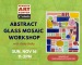 Abstract Glass Mosaic Workshop