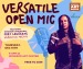Versatile Open Mic Night