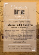 Grace Episcopal Church 150th Anniversary Exhibit and Tours