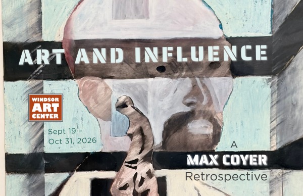 Art and Influence: A Max Coyer Retrospective