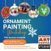 Paint Your Own Holiday Ornaments